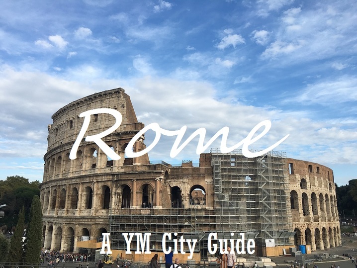 Rome, Italy City Guide | Yellow Mondays
